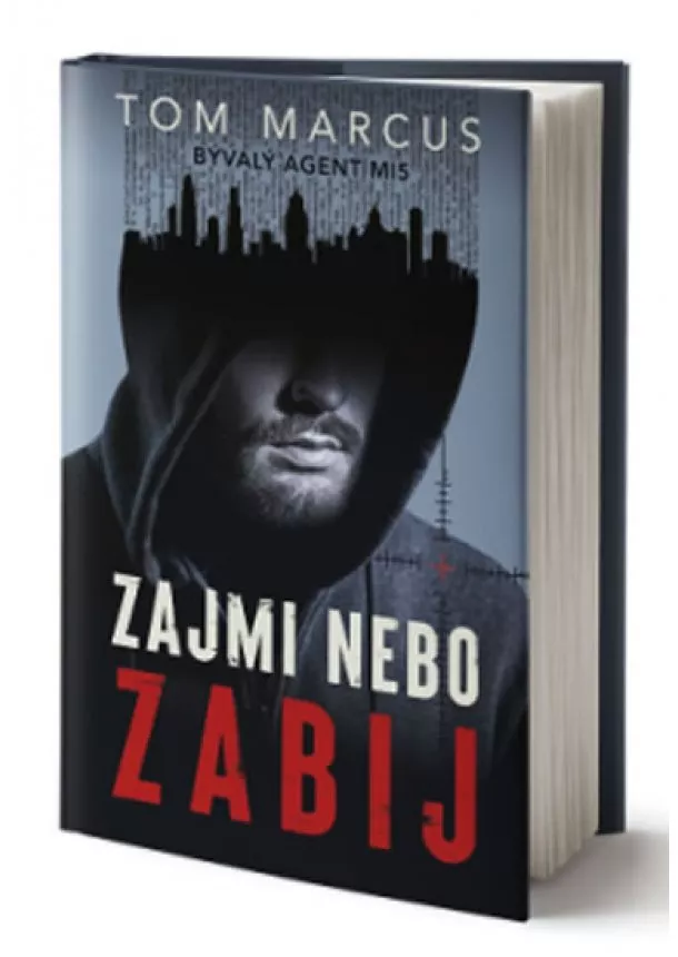 Tom Marcus - Zajmi, nebo zabij