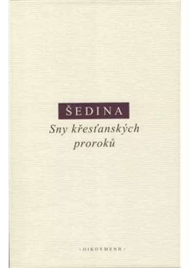 Sny křesťanských proroků