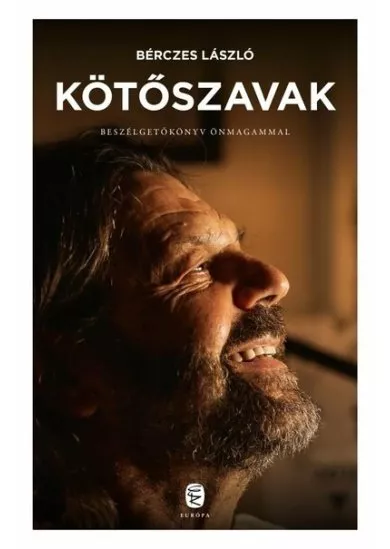 Kötőszavak - Beszélgetőkönyv önmagammal