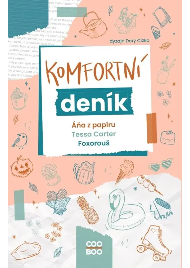 Áňa z papíru, Foxorouš, Tessa Carter - Komfortní deník 