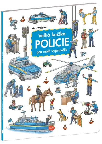 Velká knížka POLICIE pro malé vypravěče