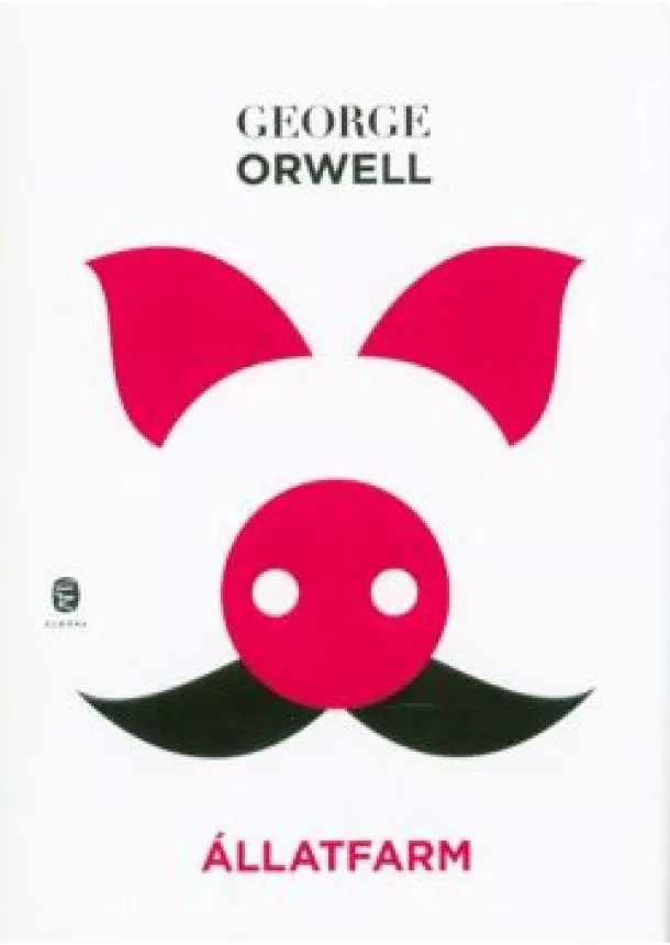 George Orwell - Állatfarm /Kemény