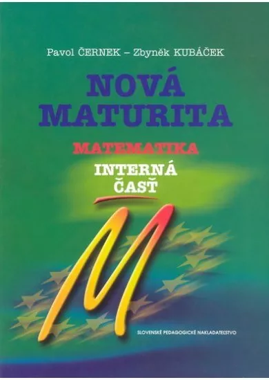 Nová maturita - Matematika - Interná časť