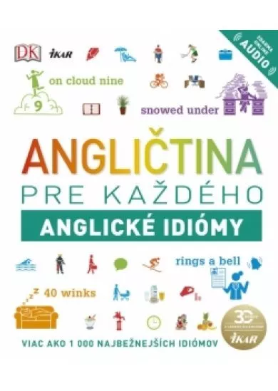 Angličtina pre každého - Anglické idiómy