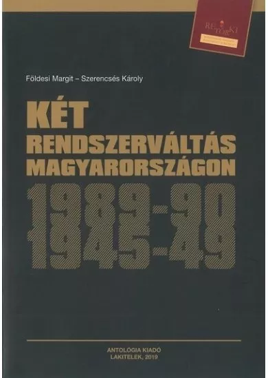 Két rendszerváltás Magyarországon