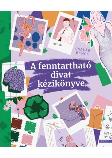 A fenntartható divat kézikönyve