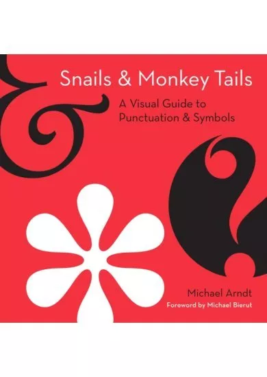 Snails and Monkey Tails