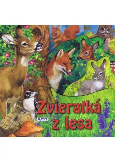 Zvieratká z lesa - leporelo