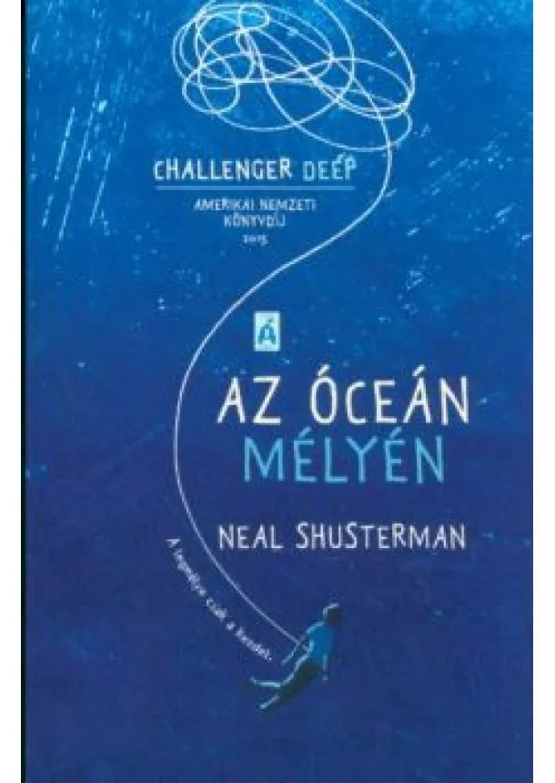 Neal Shusterman - Az óceán mélyén