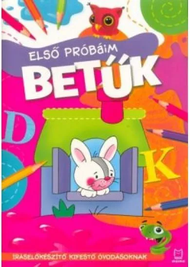 Első próbáim - Betűk