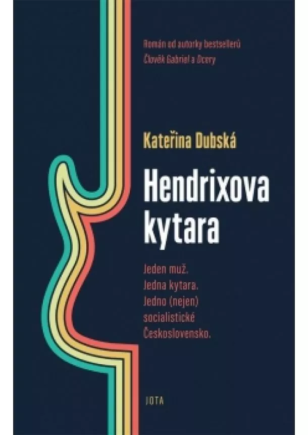 Kateřina Dubská - Hendrixova kytara