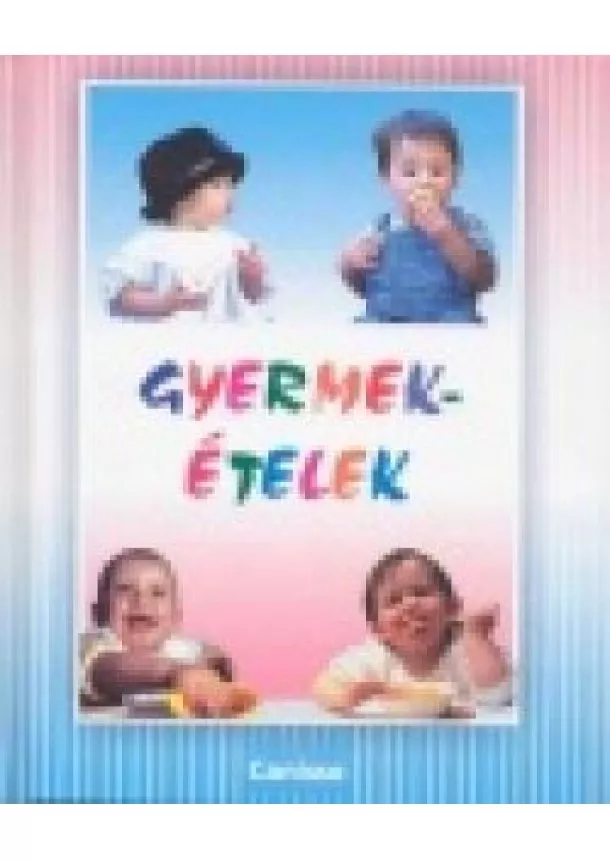 Dr. Anneliese Funcke - Gyermekételek