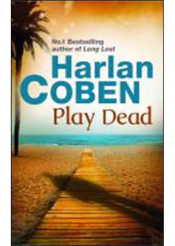 Harlan Coben - Play Dead