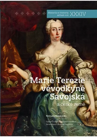 Marie Terezie vévodkyně Savojská a české země