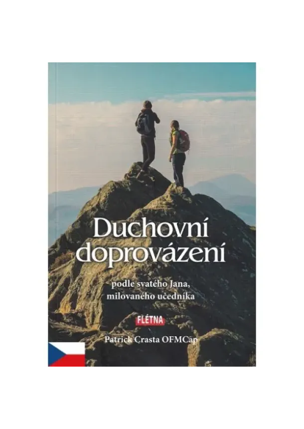 Patrick Crasta - Duchovní doprovázení - podle svatého Jana, milovaného učedníka