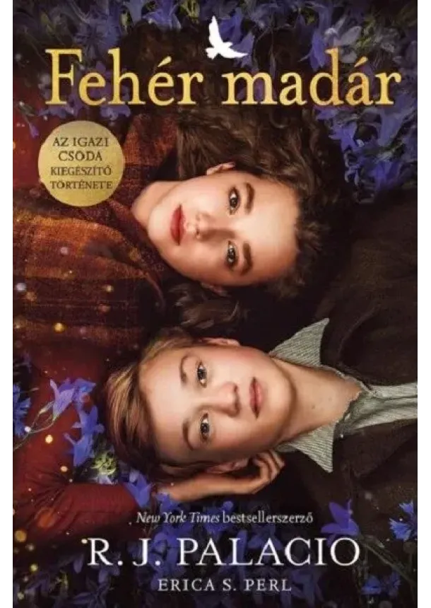 R. J. Palacio - Fehér madár