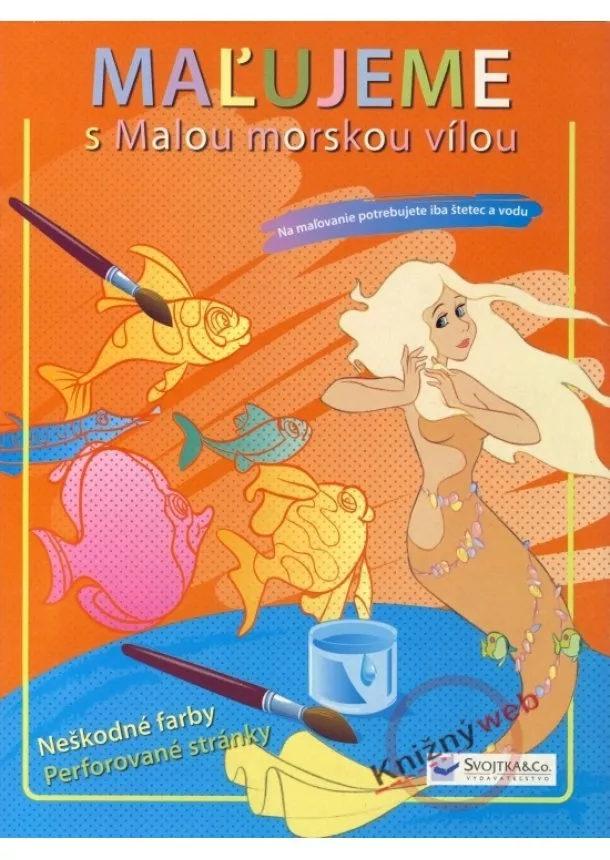 Kolektív - Maľujeme s Malou morskou vílou