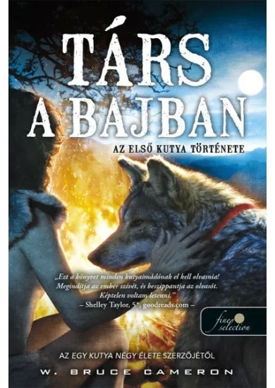 Társ a bajban - Az első kutya története