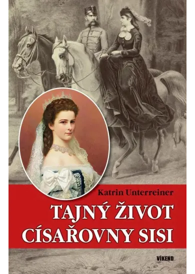 Tajný život císařovny Sisi