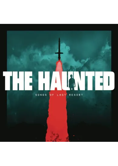 The Haunted:  Songs Of Last Resort