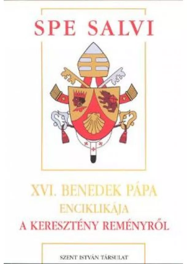 XVI. BENEDEK PÁPA - SPE SALVI