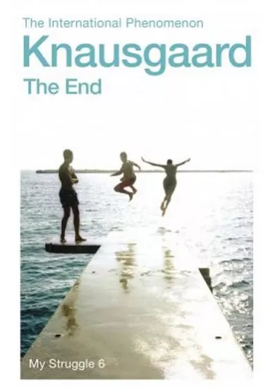The End: My Struggle Book 6