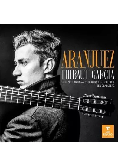 Thibaut Garcia: Aranjuez - CD