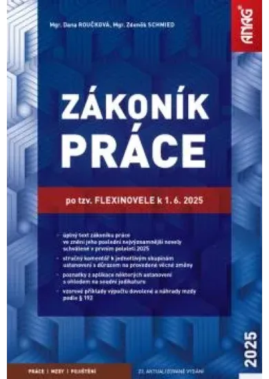 Zákoník práce po tzv. flexinovele k 1. 6. 2025 - sešit