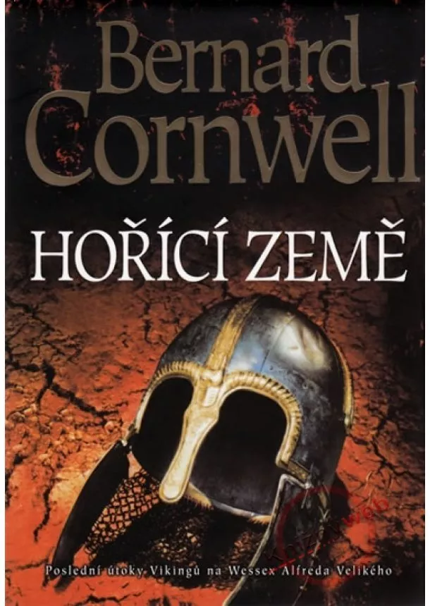 Bernard Cornwell - Hořící země