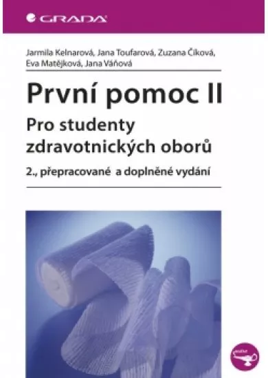 První pomoc II pro studenty zdravotnických oborů