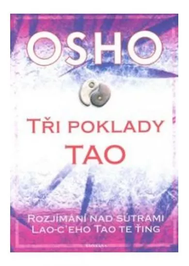 Osho - Tři poklady Tao