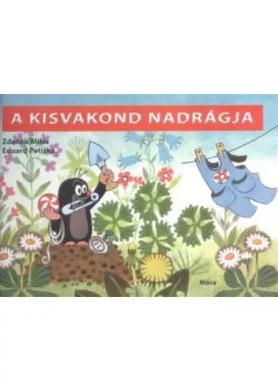 A KISVAKOND NADRÁGJA