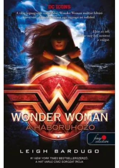 Wonder Woman: A háborúhozó - DC legendák 2.