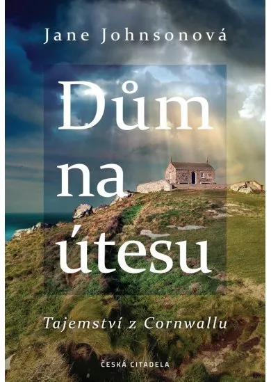 Dům na útesu: Tajemství z Cornwallu