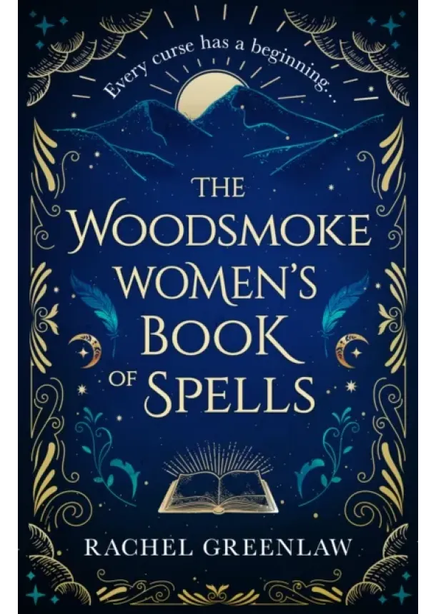 Rachel Greenlaw - The Woodsmoke Women's Book of Spells