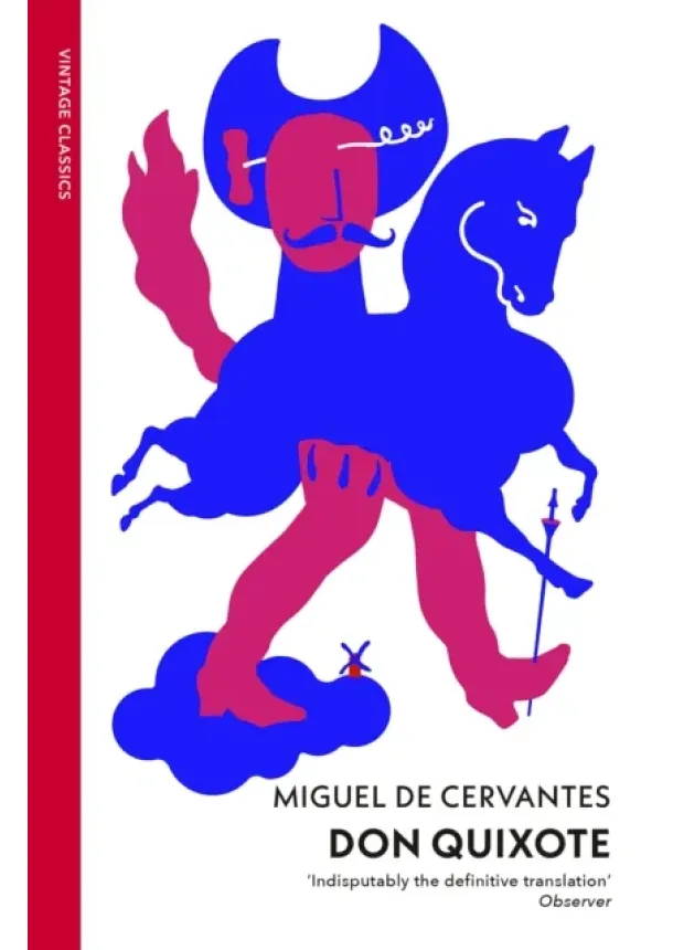 Miguel de Cervantes - Don Quixote
