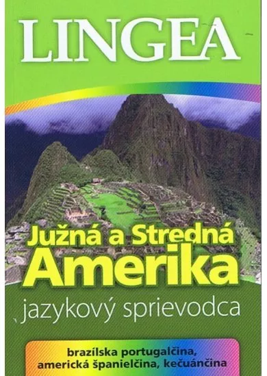 LINGEA - Južná a Stredná Amerika - jazykový sprievodca