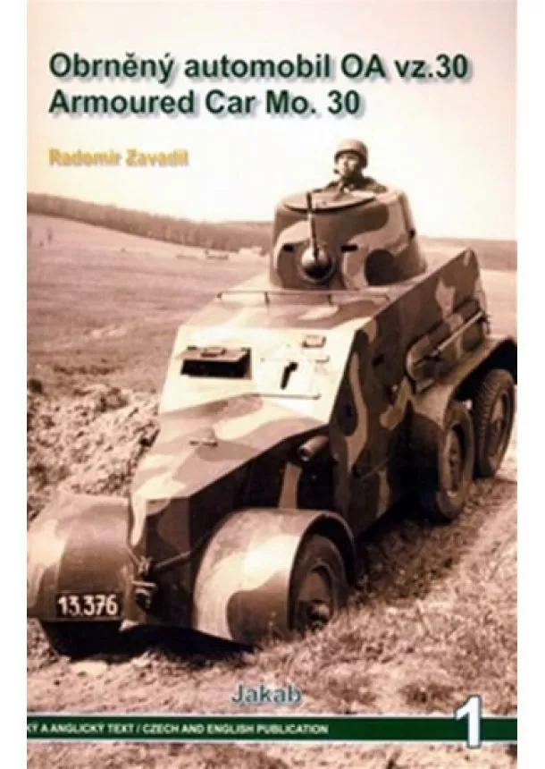 Radomír Zavadil - Obrněný automobil OA vz.30 Armoured Car Mo.30
