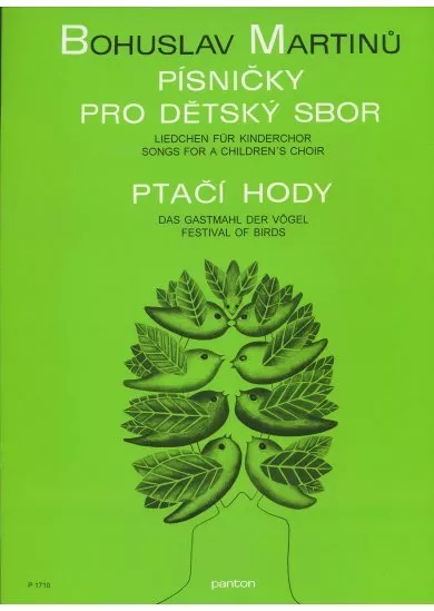 Písničky pro dětský sbor - Ptačí hody