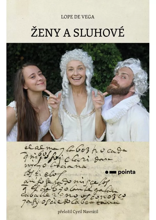 Cyril Navrátil, Lope de Vega - Ženy a sluhové