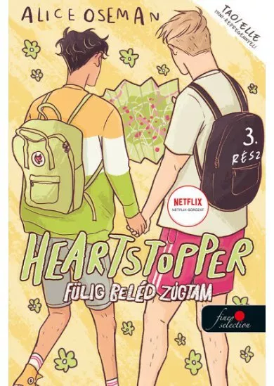 Heartstopper - Fülig beléd zúgtam - Szívdobbanás 3. (képregény)