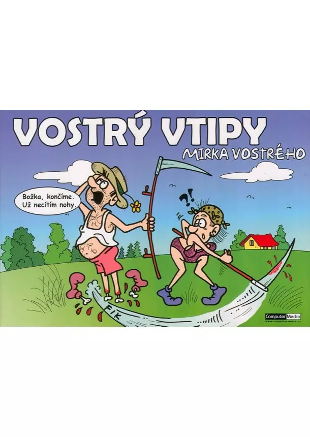 Mirek Vostrý - Vostrý vtipy Mirka Vostrého