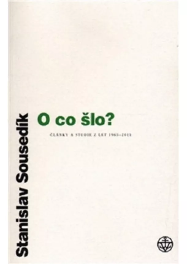 Stanislav Sousedík - O co šlo?
