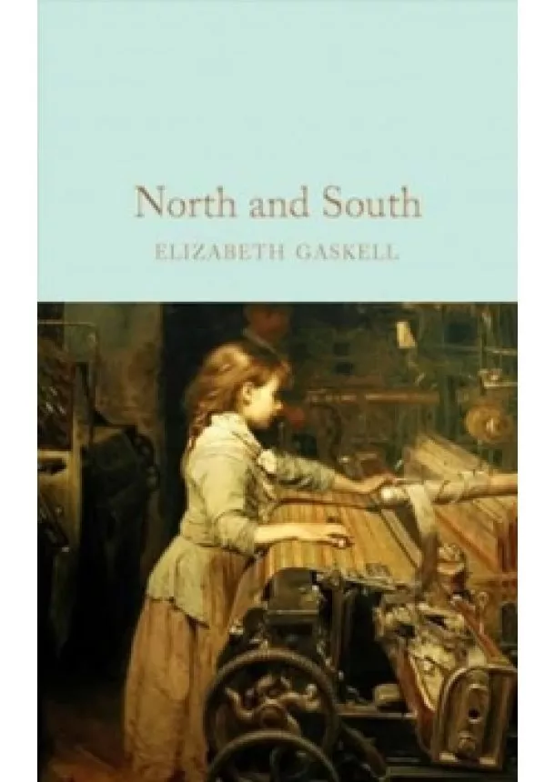 Elizabeth Gaskell - North and South