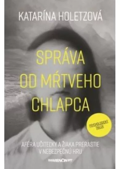 Správa od mŕtveho chlapca