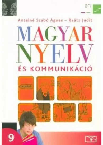 Magyar nyelv és kommunikáció 9. évfolyam