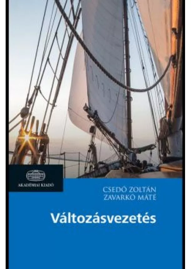 Csedő Zoltán - Változásvezetés