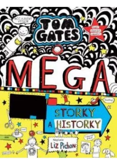 Tom Gates 16: MEGA storky a historky