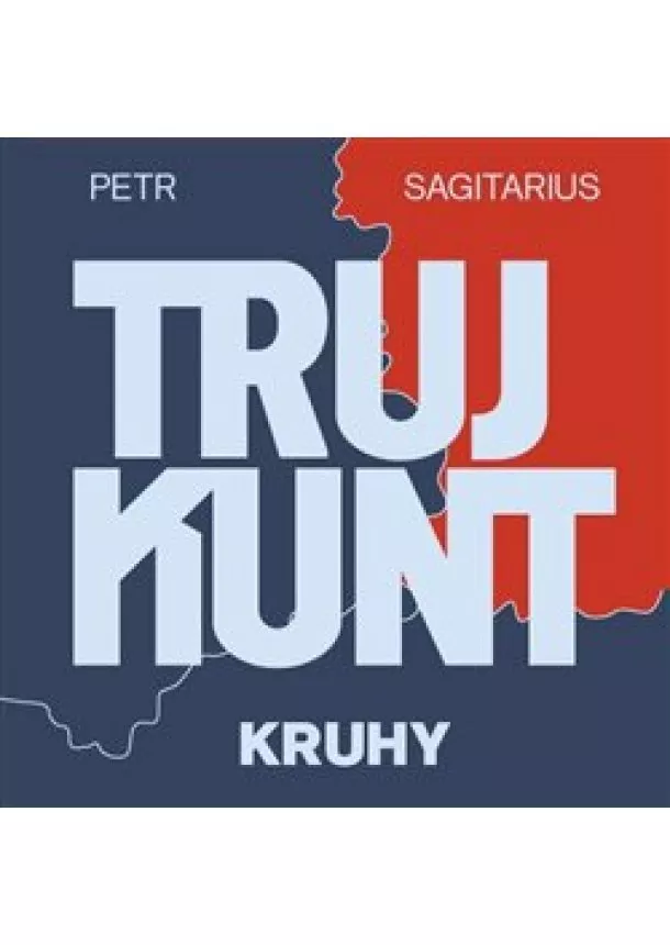Petr Sagitarius, Tympanum - Trujkunt I. - Kruhy (1x Audio na CD - MP3)