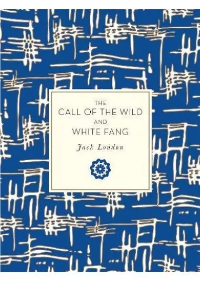 The Call of the Wild and White Fang